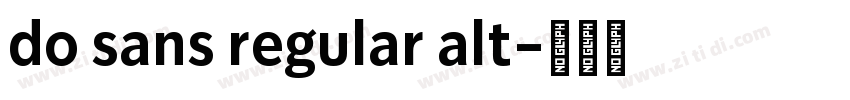 do sans regular alt字体转换